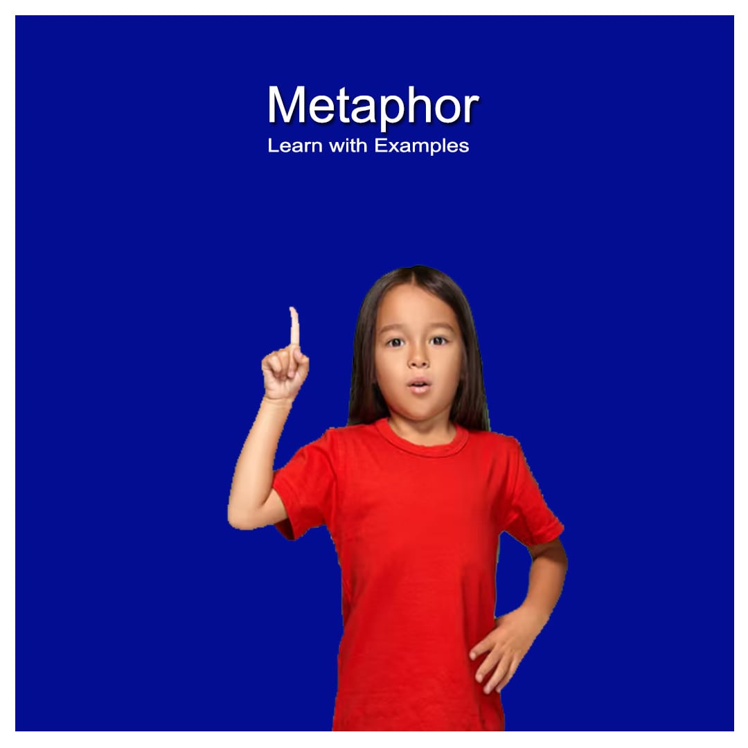 What is a Metaphor? Learn with Examples