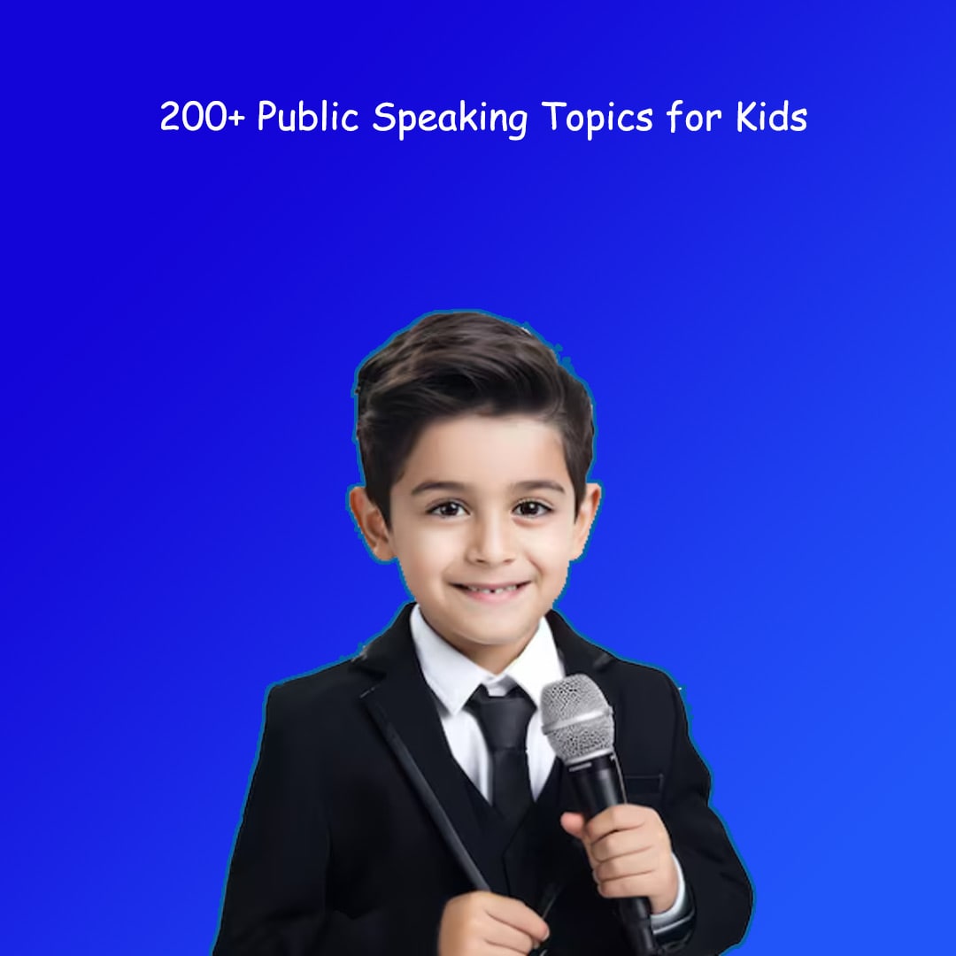 200+ Public Speaking Topics for Kids